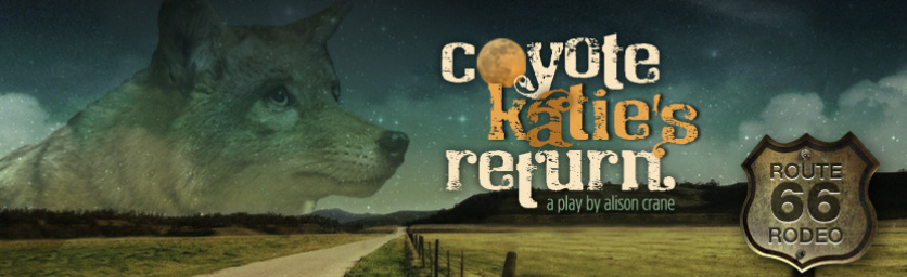 Coyote Katie's Return